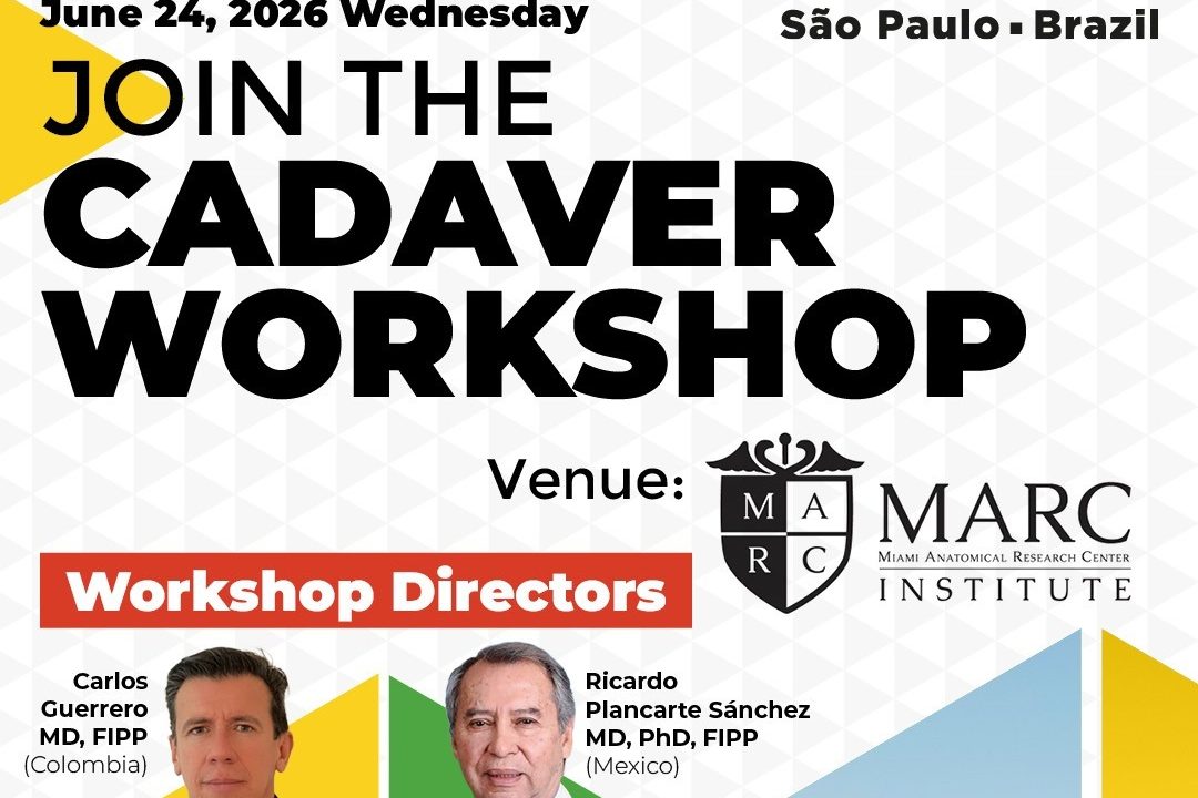 Cadaver Workshop of the 4th LAPS World Congress